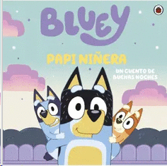 BLUEY - UN CUENTO - PAPI NIERA