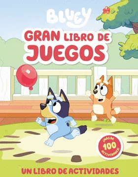 BLUEY GRAN LIBRO DE JUEGOS