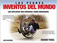 PEORES INVENTOS EL MUNDO, LOS