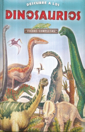 DESCUBRE A LOS DINOSAURIOS