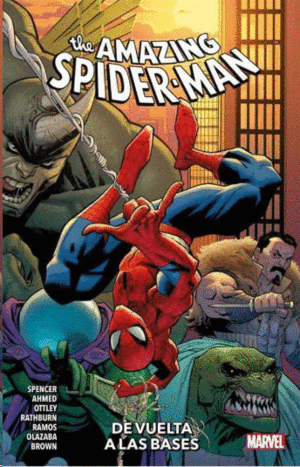 THE AMAZING SPIDER-MAN 00 DE VUELTA A LAS BASES