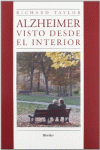 ALZHEIMER VISTO DESDE EL INTERIOR