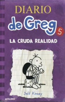 DIARIO DE GREG 5. LA CRUDA REALIDAD. KINNEY, JEFF. 9786287514041