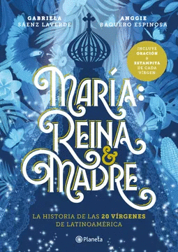 MAR�A: REINA Y MADRE