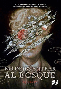 NO DEJES ENTRAR AL BOSQUE