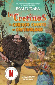 LOS CRETINOS (NETFLIX)