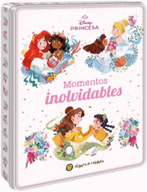 MOMENTOS INOLVIDABLES PRINCESAS DISNEY - *AVENTURAS ENLATADAS*