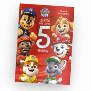 H�ROES DE BAHIA AVENTURA / PAW PATROL - CUENTOS PARA LEER EN 5 MINUTOS