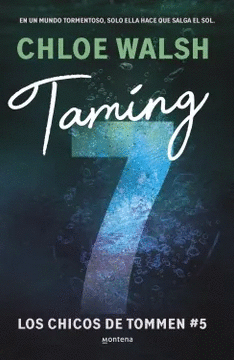 TAMING 7 (LOS CHICOS DE TOMMEN 5)