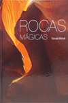 ROCAS M�GICAS - EDICI�N BILING�E