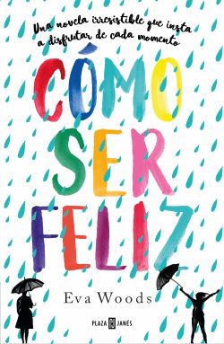 C�MO SER FELIZ