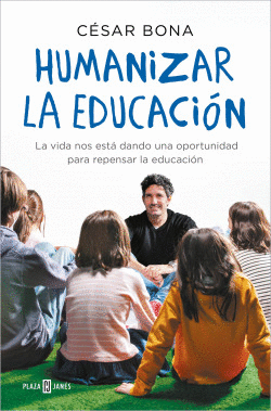 HUMANIZAR LA EDUCACI�N