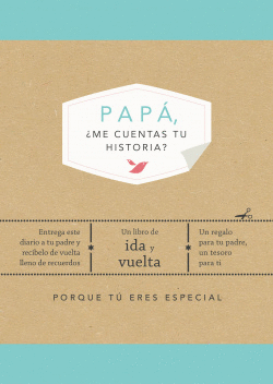 PAP�, �ME CUENTAS TU HISTORIA?