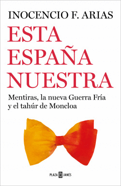 ESTA ESPAA NUESTRA