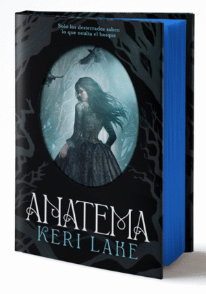 ANATEMA (EL BOSQUE VORAZ 1)