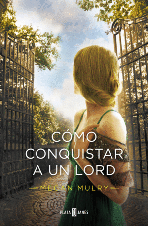 CMO CONQUISTAR A UN LORD (AMANTES REALES 2)