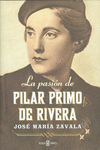LA PASIN DE PILAR PRIMO DE RIVERA