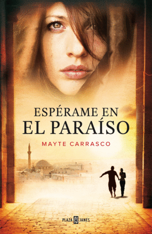 ESP�RAME EN EL PARA�SO
