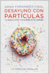 DESAYUNO CON PARTCULAS