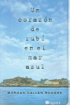 UN CORAZ�N DE RUB� EN EL MAR AZUL