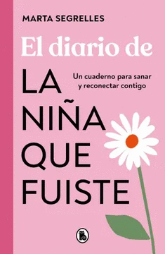 EL DIARIO DE LA NIA QUE FUISTE