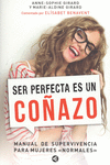 SER PERFECTA ES UN CO�AZO