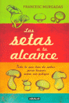 LAS SETAS A TU ALCANCE