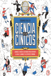 LA CIENCIA DE LOS C�NICOS