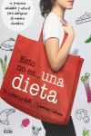 ESTO NO ES UNA DIETA