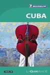 CUBA (LA GUÍA VERDE)