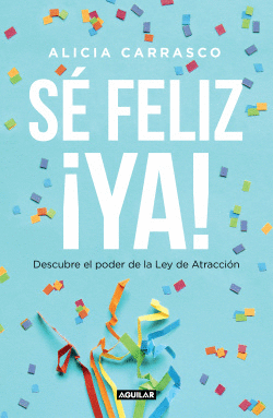 S� FELIZ �YA!