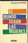 EL MUNDO SEG�N LAS MUJERES