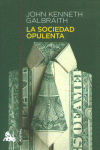 LA SOCIEDAD OPULENTA