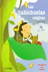 LAS HABICHUELAS M�GICAS