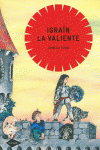 IGRAN LA VALIENTE