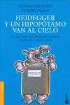 HEIDEGGER Y UN HIPOP�TAMO VAN AL CIELO