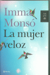 LA MUJER VELOZ