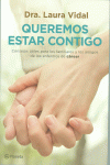 QUEREMOS ESTAR CONTIGO