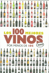 LOS 100 MEJORES VINOS POR MENOS DE 10 EUROS, 2013