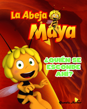LA ABEJA MAYA. �QUI�N SE ESCONDE AH�?