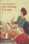 LAURA Y EL CORAZ�N DE LAS COSAS