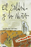 EL SOLDADO Y LA NI�A