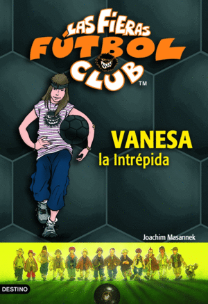 VANESA, LA INTR�PIDA
