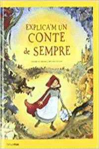 EXPLICA'M UN CONTE DE SEMPRE