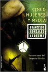 CINCO MUJERES Y MEDIA