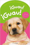 �GUAU! �GUAU!