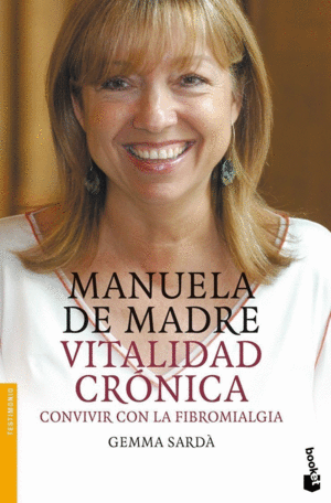 MANUELA DE MADRE. VITALIDAD CR�NICA
