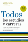 TODOS LOS ESTUDIOS Y CARRERAS (EDICI�N 2007 ACTUALIZADA)