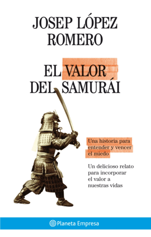 EL VALOR DEL SAMUR�I