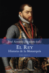 EL REY. HISTORIA DE LA MONARQUA. VOLUMEN 1